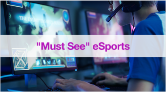 "Must See" eSports